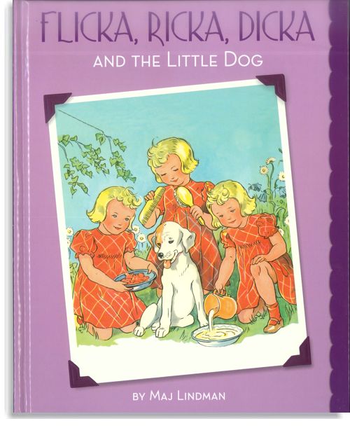 Flicka, Ricka, Dicka and the Little Dog – HC