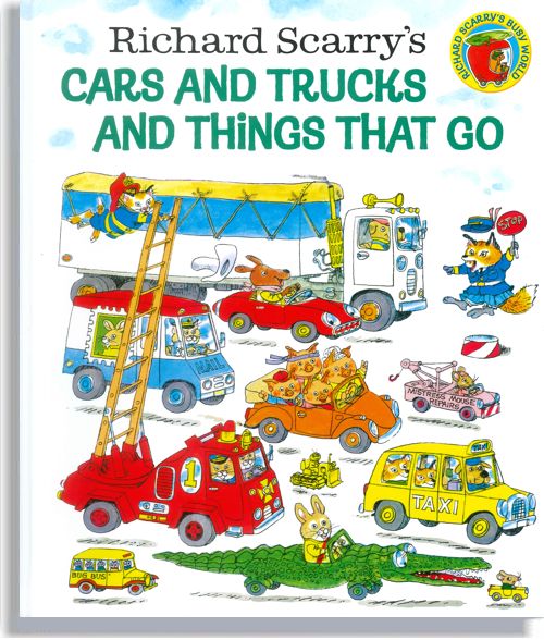 Cars and Trucks and Things That Go