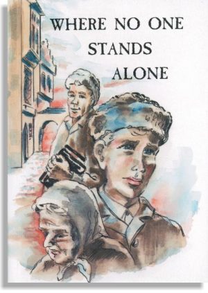 Where No One Stands Alone