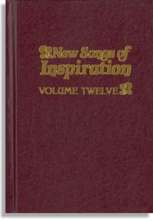 New Songs Of Inspiration, No. 12