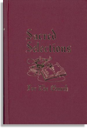 Sacred Selections For The Church