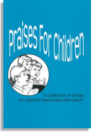 Praises For Children