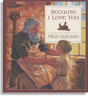 Because I Love You