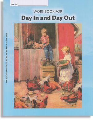 Alice & Jerry Workbook -Day In and Day Out-