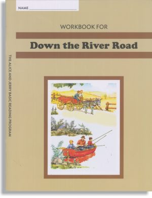 Alice & Jerry Workbook -Down the River Road-