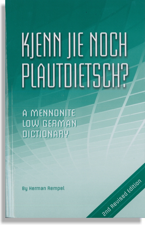Kjenn Jie Noch Plautdietsch?