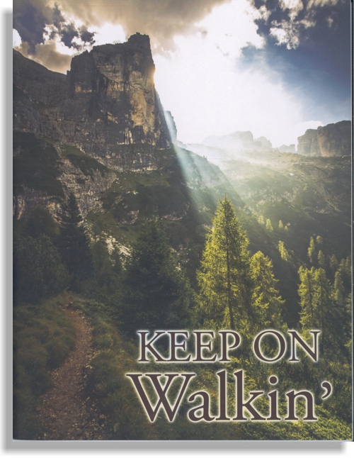 Keep On Walkin’
