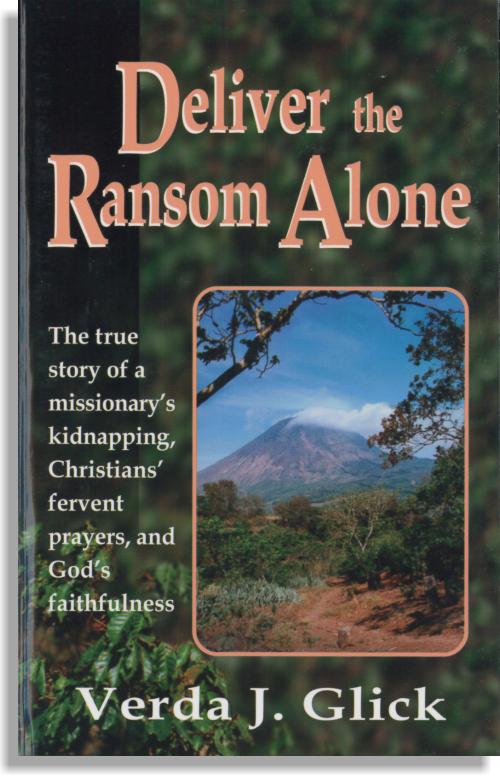Deliver The Ransom Alone