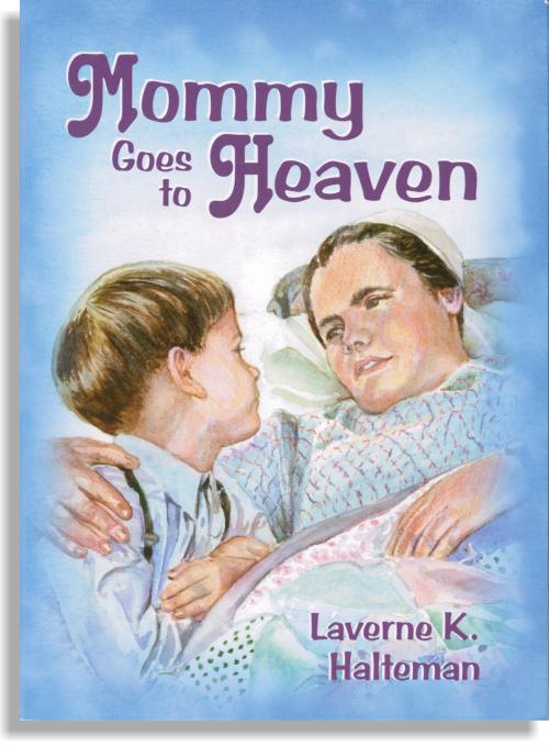 Mommy Goes to Heaven