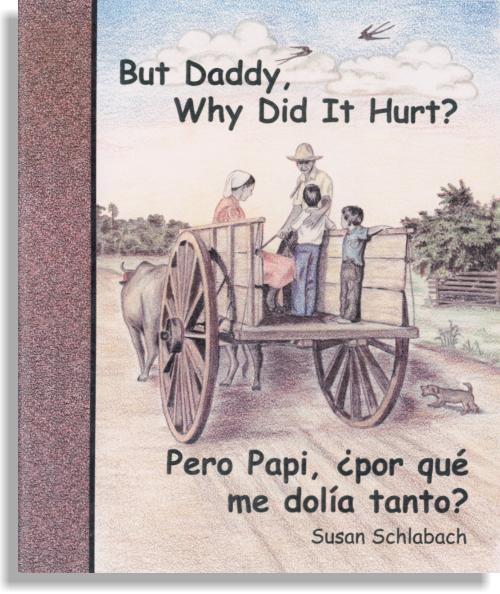 But Daddy, Why Did It Hurt?