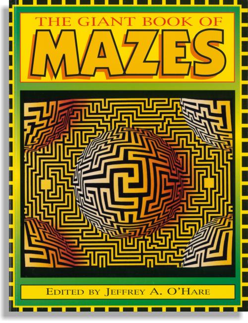 The Giant Book of Mazes