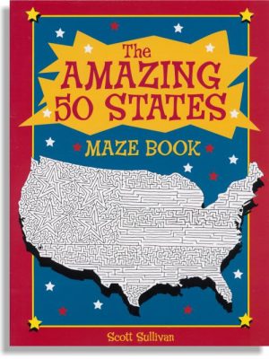 The Amazing 50 States Maze Book