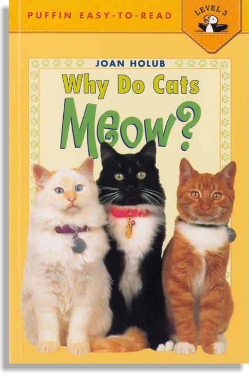 Why Do Cats Meow?