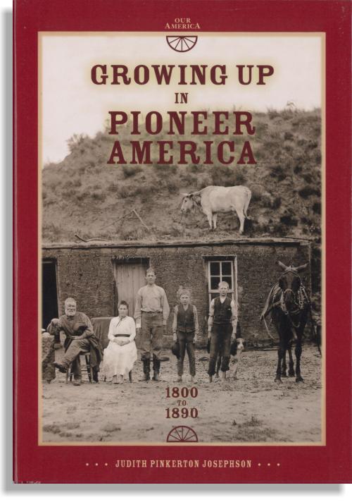 Growing Up in Pioneer America