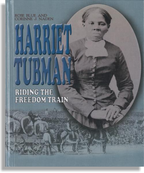 Harriet Tubman: Riding the Freedom Train-OTP