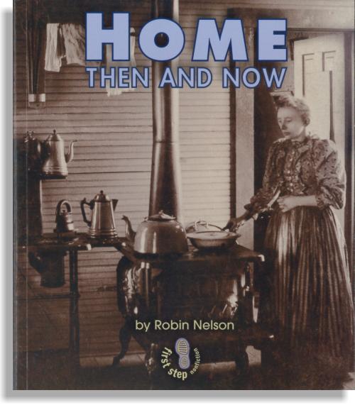 Home Then and Now