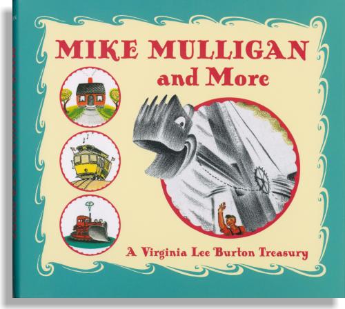 Mike Mulligan and More