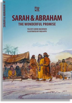Sarah & Abraham: The Wonderful Promise