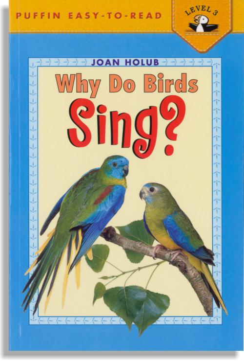 Why Do Birds Sing?