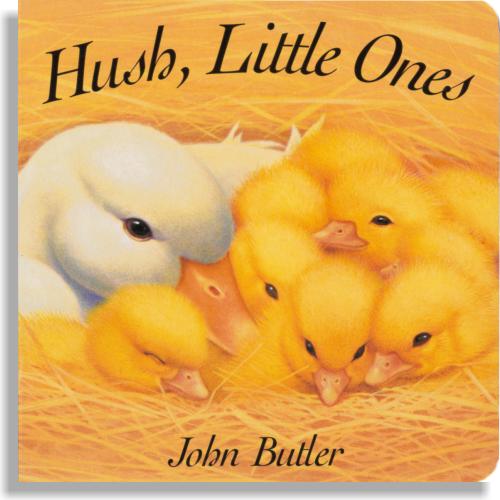 Hush, Little Ones