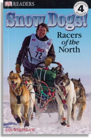 Snow Dogs! Racers of the North
