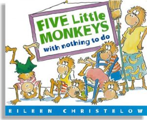 Five Little Monkeys With Nothing to Do