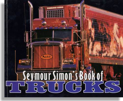 Seymour Simon's Book of Trucks-OTS