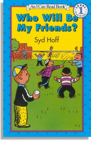 Who Will Be My Friends?