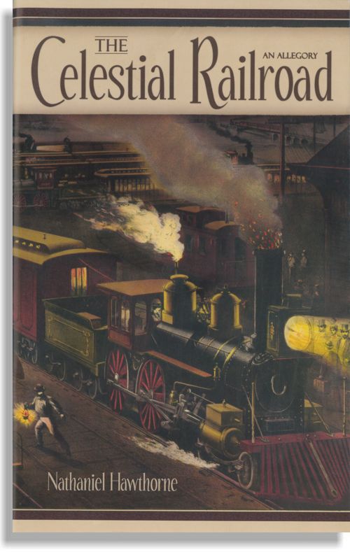 The Celestial Railroad
