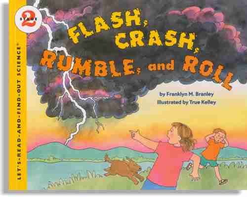 Flash, Crash, Rumble, and Roll