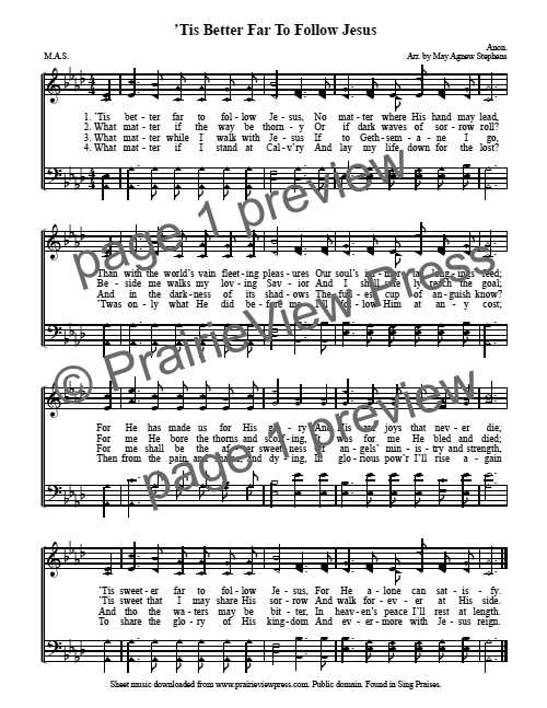 Song: Tis Better Far To Follow Jesus