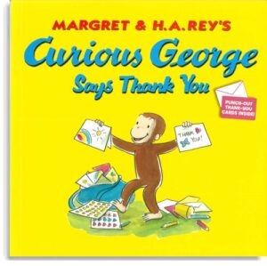 Curious George Says Thank You