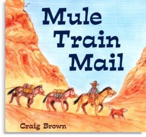 Mule Train Mail
