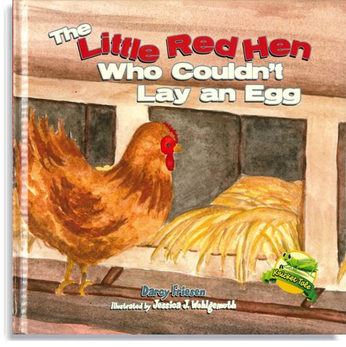 The Little Red Hen Who Couldn't Lay an Egg